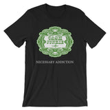 Cash Junkie T-Shirt