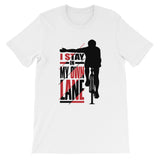 I Stay In My Own Lane T-Shirt