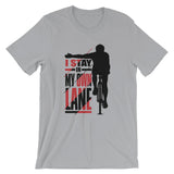 I Stay In My Own Lane T-Shirt